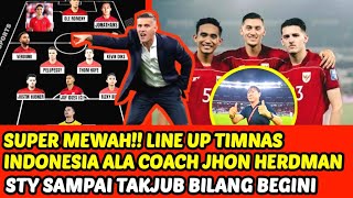 Download Lagu STY SAMPAI TAKJUB!! LINE UP TIMNAS GARUDA ALA JHON HERDMAN VIRAL SE ASIA TENGGARA \u0026 ASIA, RIVAL WAS\ MP3