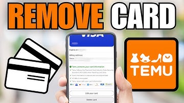 How To Remove Credit & Debit Card From Temu App