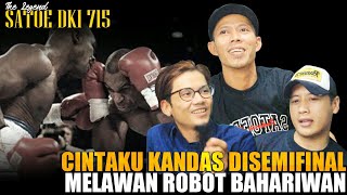 CINTAKU KANDAS DITINJU ROBOT BAHARIWAN || JALUR TIMUR GAWAT DARURAT (PART 2)