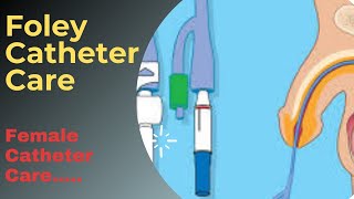 Catheter Care in Hindi || Female Urinary Catheter Care || Male Urinary Catheter Care