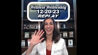 Wellness Wednesday REPLAY