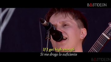 Nothing But Thieves - If I Get High (Sub Español + Lyrics)