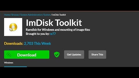 Make a RAMDISK in Windows (ImDisk Toolkit)