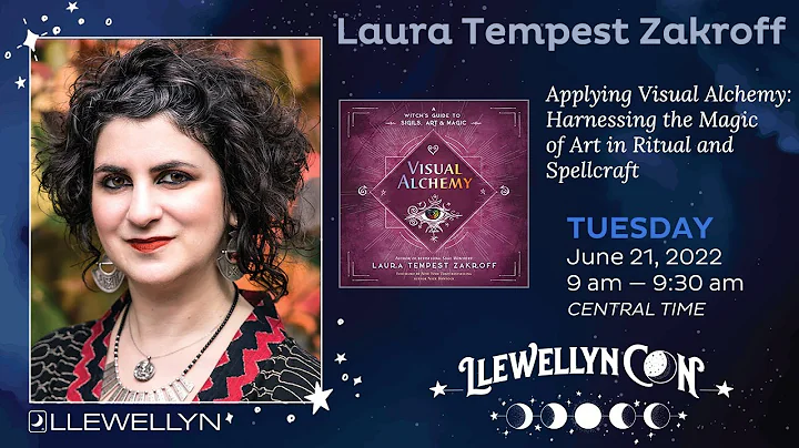 LlewellynCon 2022: Laura Tempest Zakroff: Applying...