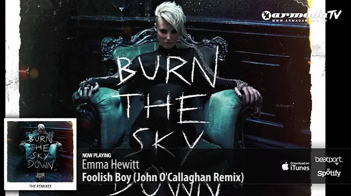 Emma Hewitt - Foolish Boy (John O'Callaghan Remix)