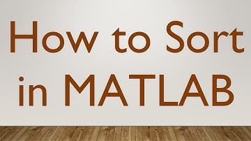 How to Sort in MATLAB