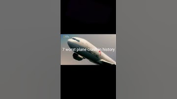 7 Worst Plane Crash In History