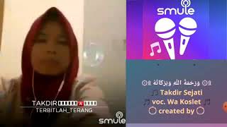 KARAOKE TAKDIR SEJATI COVER IBU TERBITLAH TERANG