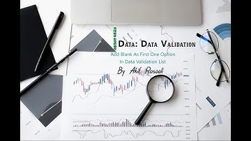 Add Blank As First One Option In Data Validation List
