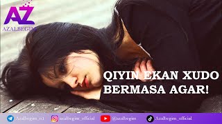 Qiyin ekan xudo bermasa agar!  AZALBEGIM-Qiyin ekan xudo bermasa agar!! 📝 MUALLIF: AZALBEGIM