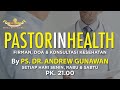Pastor in Health - Nyeri Kepala, Pusing part 2