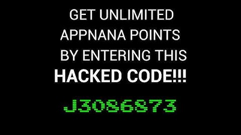 Unlimited Appnana points ( TEST FOR YOURSELF)