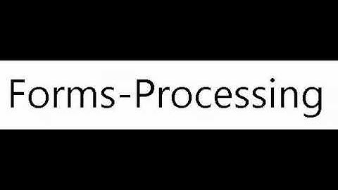 Forms-Processing
