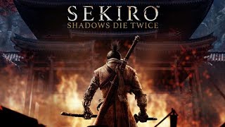 Sekiro: El combate mas duro de mi vida