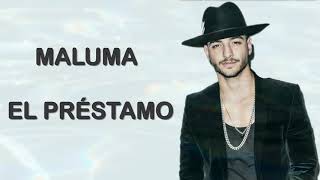 Maluma - El Préstamo (Official Video)