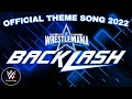 WWE Wrestlemania Backlash 2022 Official Theme Song   Dangerous