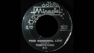 The Temptations - Your Wonderful Love