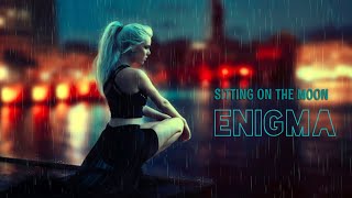 Enigma · Sitting On The Moon (ExBlack Remix) Resimi