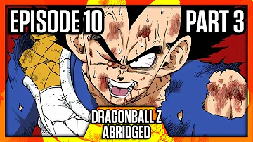 DragonBall Z Abridged: Episode 10 Part 3 - TeamFourStar (TFS)