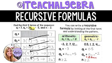 Algebra 1 - Recursive Formulas - Arithmetic and Geometric