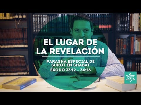 El lugar de la revelación - Sukot shabat jol hamoed 5779