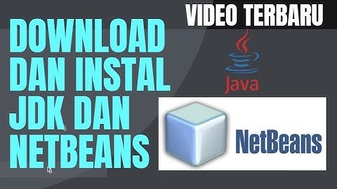 Cara download dan instal jdk dan netbeans | instal aplikasi java RD AFJ NEw