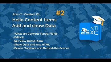 #2 Hello Content-Items - App Creators 101 Tutorial for 2sxc 11