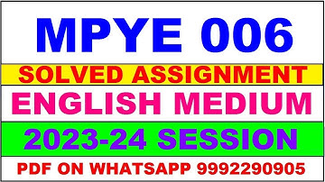 mpye 006 solved assignment 2023-24 | mpye 6 solved assignment in english 2024 | mpye 6 2024