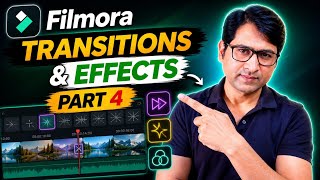 Transitions &amp; Effects कैसे लगाएँ | Filmora से Video PRO बनाओ (Part 4)