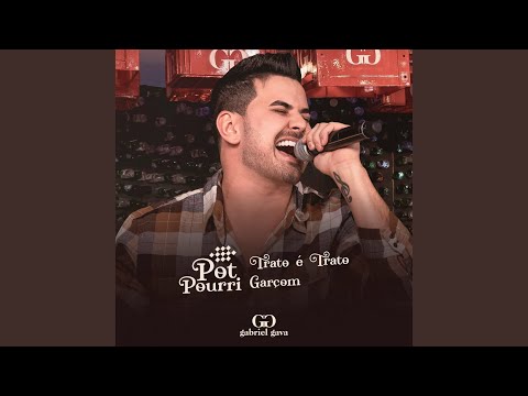 Trato É Trato / Garçom (Ao Vivo)