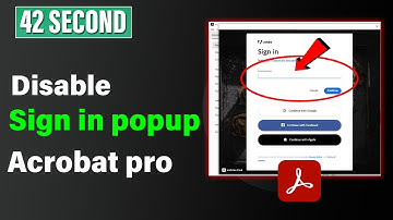 How to disable sign in popup in adobe acrobat pro (Quick & Easy)
