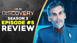 Star Trek Discovery Season 3 Episode 5 - 