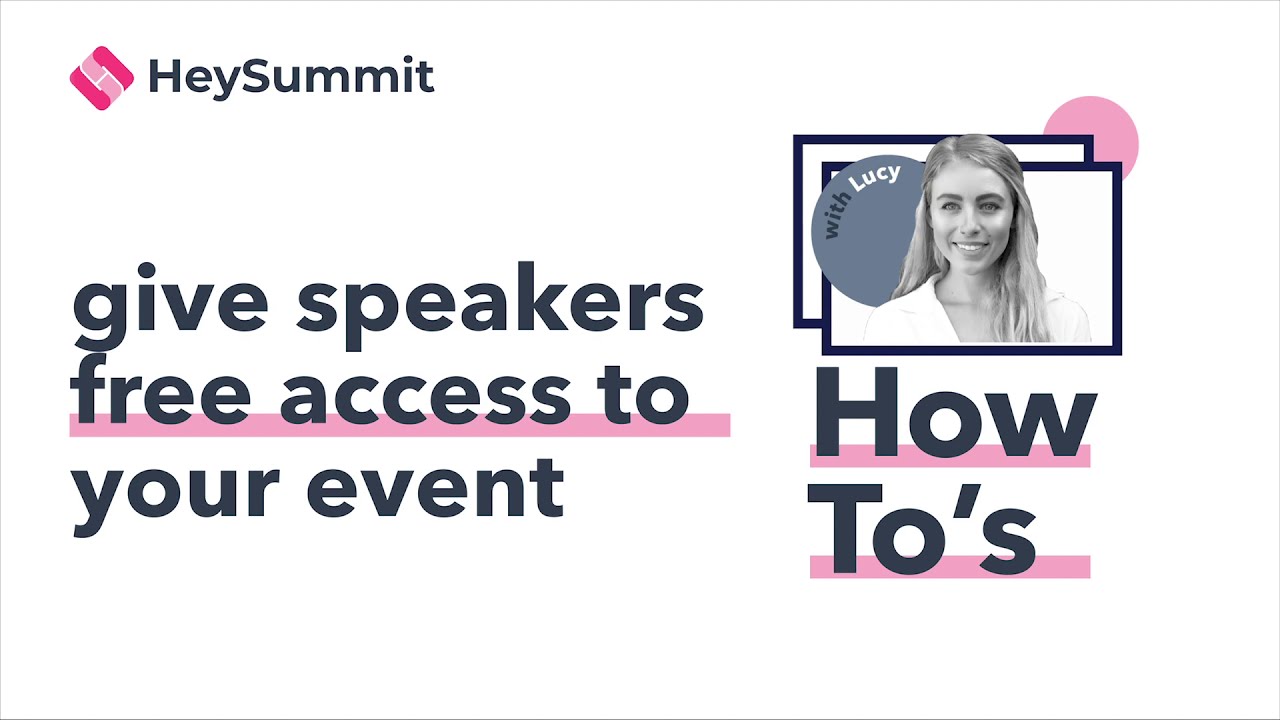 How to give speakers discounted access to your HeySummit event