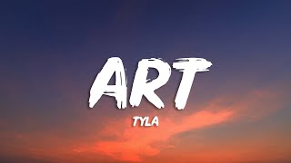 Tyla - ART (Lyrics)