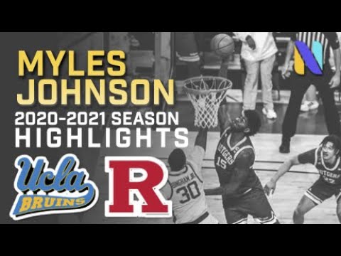 Myles Johnson Rutgers Scarlet Knights 2020-21 Season Highlights | UCLA Bruins Recent Transfer