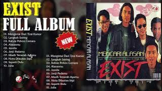 Exits Full Album | Koleksi Pilihan Terbaik |Koleksi Lagu Terbaik Exits