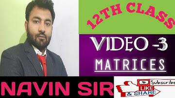 MATRICES video 3(part -2)