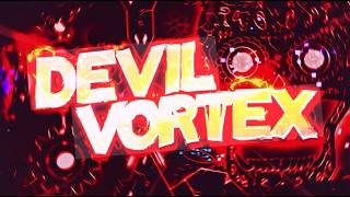 Надеюсь дойду до второго дропа Devil Vortex by Rustam & more [#2] | Geometry Dash