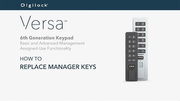 How to Replace Manager Keys | Versa Keypad | Assigned Use