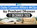 11 December Daily Current Affairs MCQ by Prashant Dhawan Current Affairs Today #UPSC #SSC #Bank
