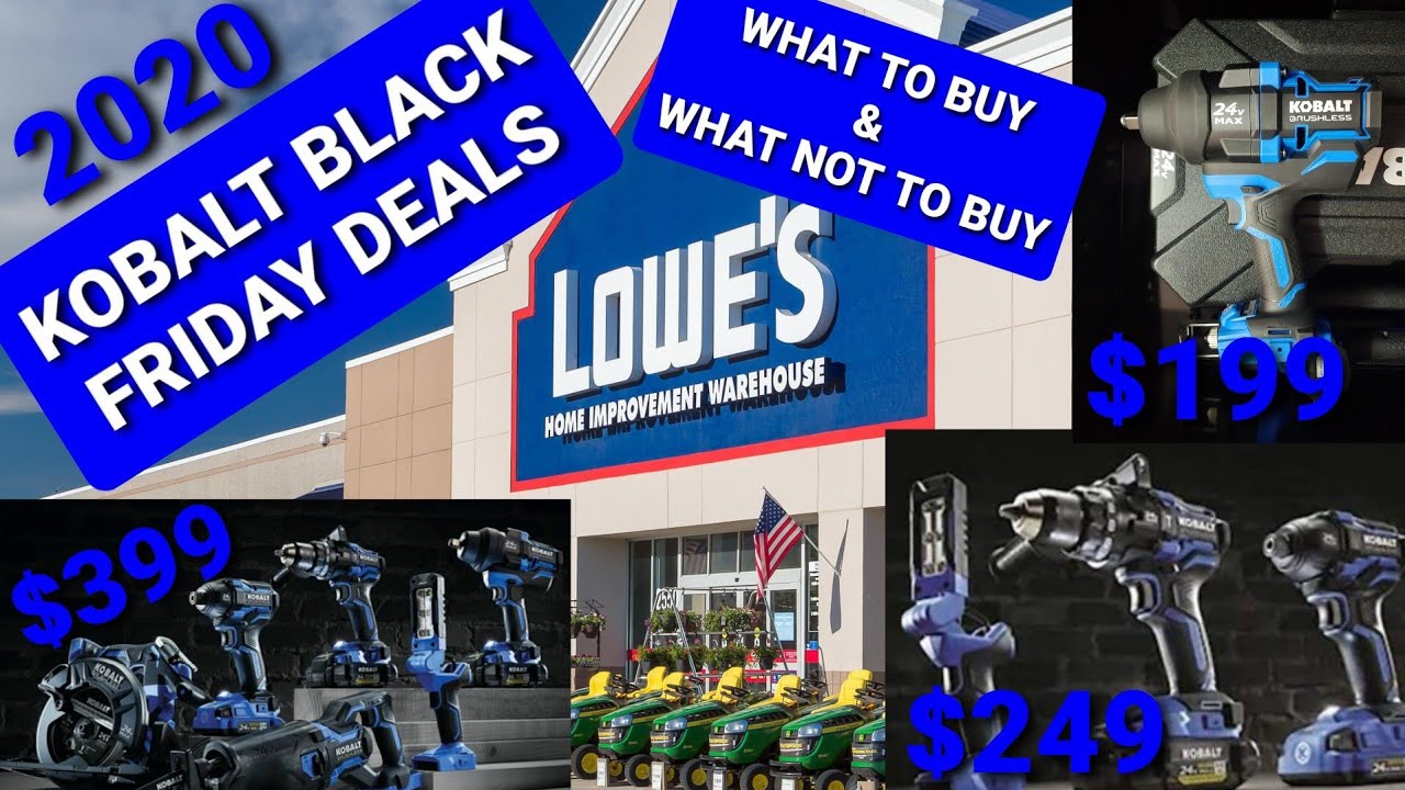 Kobalt Black friday deals at Lowes 2020 YouTube