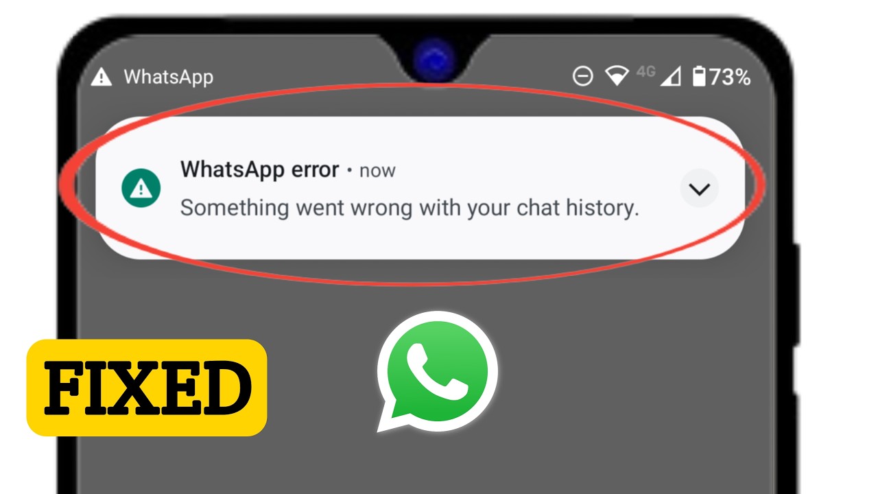 Fix WhatsApp error Something went wrong with your chat history Problem ...