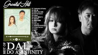 Do as infinity 人気曲 - ヒットメドレー ||Best Song Of Do as infinity Greatest Hits 2022 Do as infinity スーパーフライ