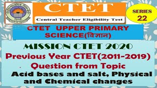 Ctet Science Ncert topic wise Previous year questions 2011-2019