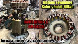 PROSES GULUNG ROTOR & EXCITER GENSET 60KVA ‼