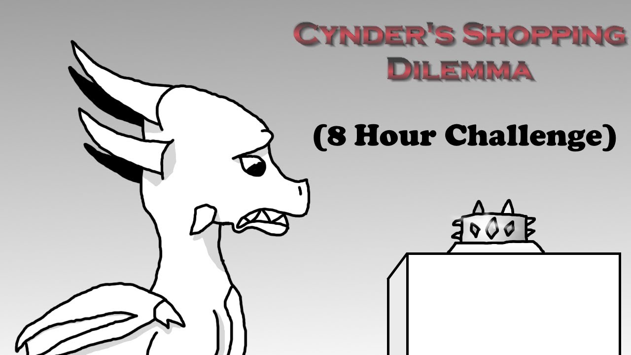 Cynder's Shopping Dilemma (Animation) (8 hour challenge) YouTube