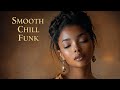 SMOOTH CHILL FUNK – Midnight Drive Vibes
