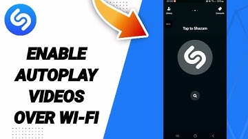 How To Enable Autoplay Videos Over Wi-Fi On Shazam App 2025