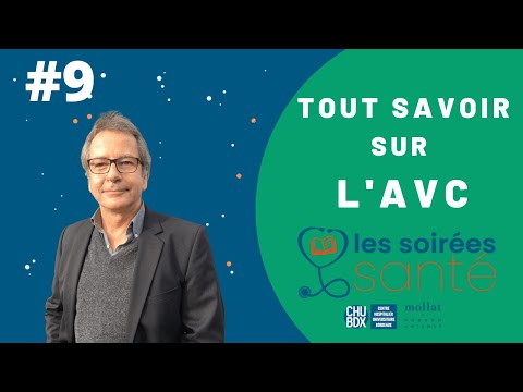 Soirée Santé #9 - Tout savoir sur l&rsquo;AVC / Dr François Rouanet