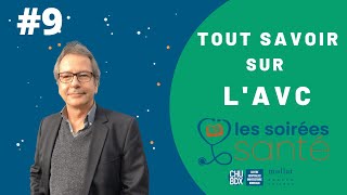 Soirée Santé #9 - Tout savoir sur l'AVC / Dr François Rouanet